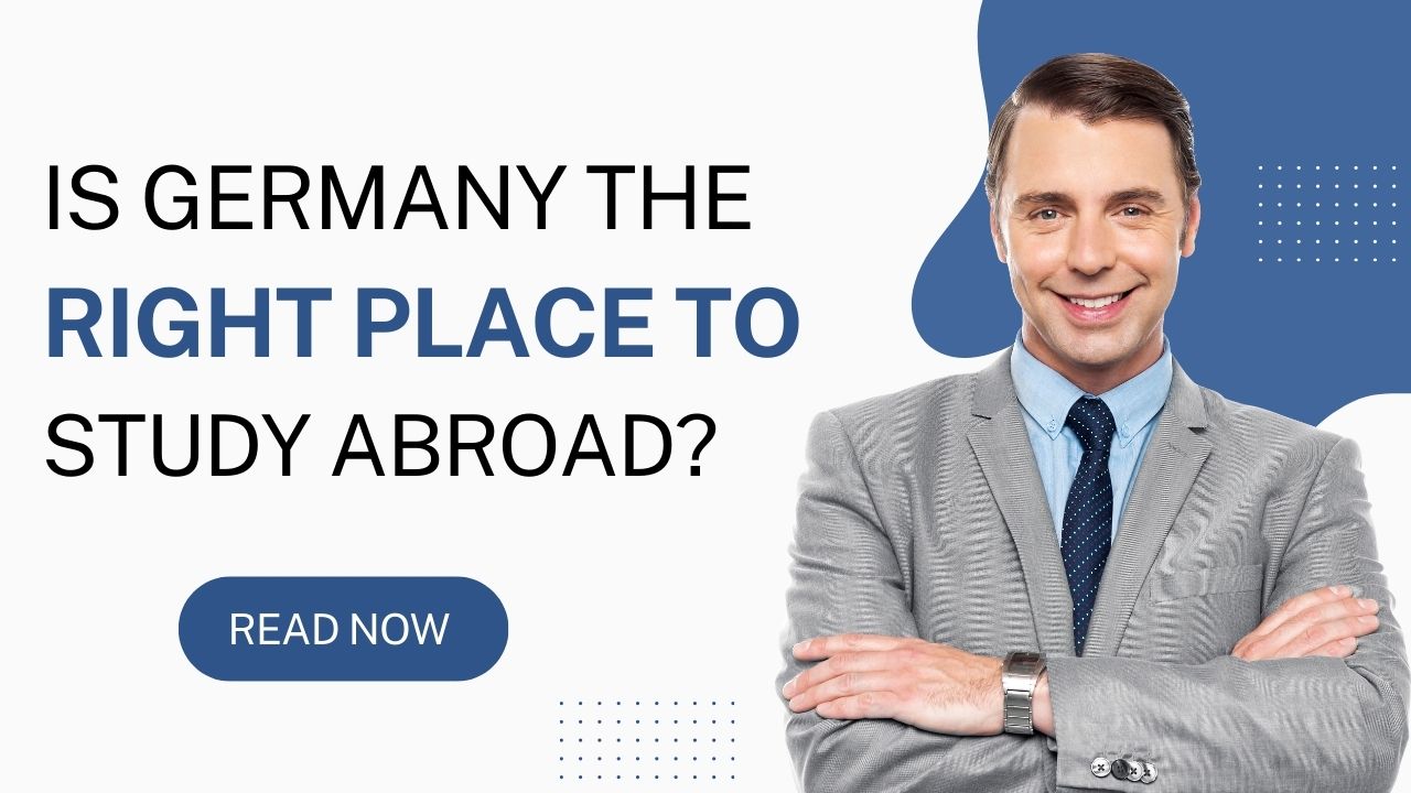 Is Germany the Right place to study abroad?